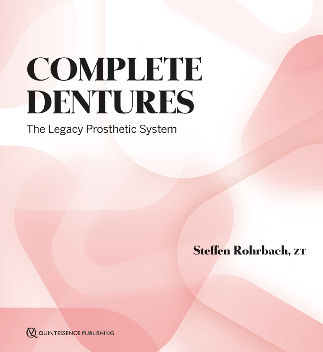Complete Dentures : The Legacy Prosthetic System